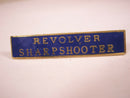 Revolver Sharp Shooter Commendation Pin